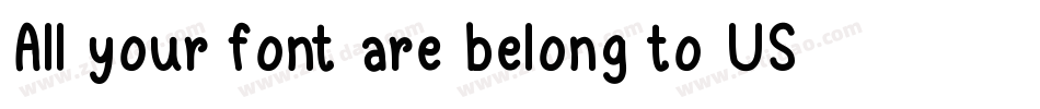 All your font are belong to US字体转换